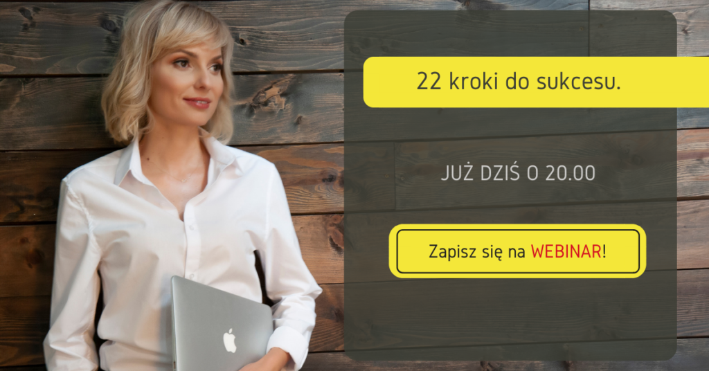 Zapisz Się Na Bezpłatne Szkolenie W Formie Webinaru Joanna Ceplin Blog 3570